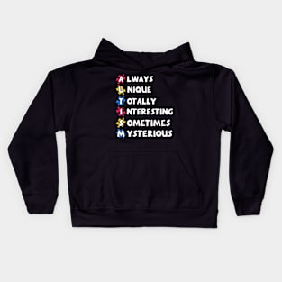 Always Unique Totally Intelligent Sometimes Mysterious Kids Hoodie